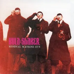 Pochette de Mystical Machine Gun de Kula Shaker