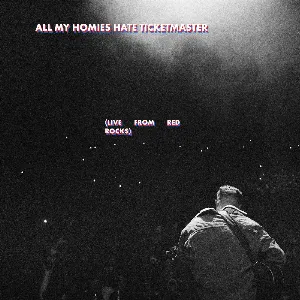 Pochette de All My Homies Hate Ticketmaster (live from Red Rocks) de Zach Bryan