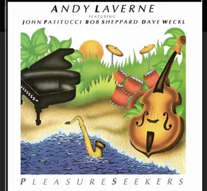 Pochette de Pleasure Seekers de Andy LaVerne