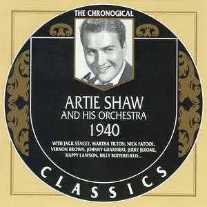 Pochette de The Chronological Classics: Artie Shaw and His Orchestra 1940 de Artie Shaw and His Orchestra