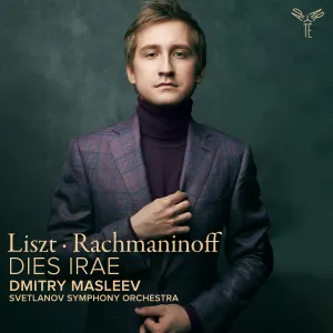 Pochette de Dies Irae de Franz Liszt - Sergei Rachmaninoff - State Academic Symphony Orchestra of Russia “Evgeny Svetlanov”
