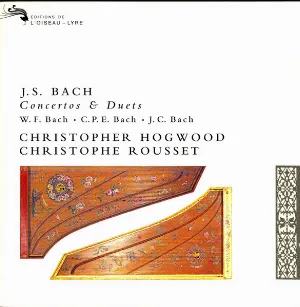 Pochette de Concertos / Duets de Christopher Hogwood - Johann Sebastian Bach - Wilhelm Friedemann Bach - Christophe Rousset - Carl Philipp Emanuel Bach - Johann Christoph Bach