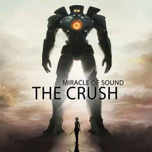 Pochette de The Crush de Miracle of Sound