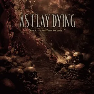 Pochette de The Cave We Fear to Enter de As I Lay Dying