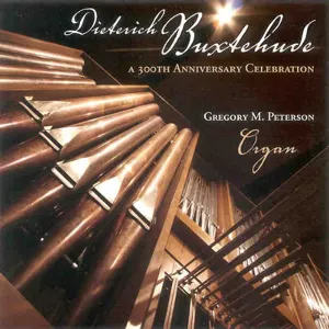 Pochette Dietrich Buxtehude - A 300th Anniversary Celebration