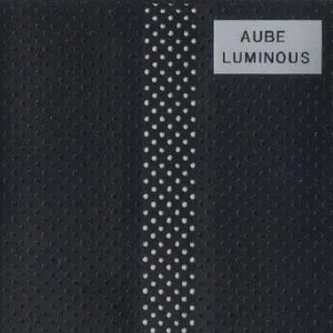 Pochette de Luminous de Aube