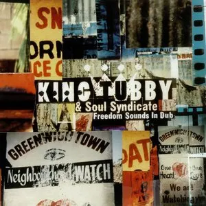 Pochette de Freedom Sounds in Dub de King Tubby - Soul Syndicate