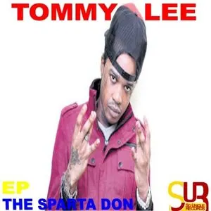 Pochette de The Sparta Don-EP de Tommy Lee Sparta