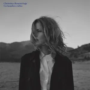 Pochette de Un hombre rubio de Christina Rosenvinge