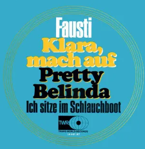 Pochette de Klara, mach auf / Pretty Belinda: Ich sitze im Schlauchboot de Fausti