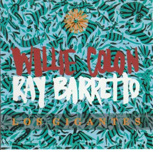 Pochette de Los Gigantes de Ray Barretto - Willie Colón