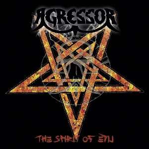 Pochette de The Spirit of Evil de Agressor