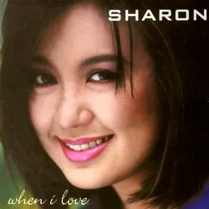 Pochette de When I Love de Sharon Cuneta