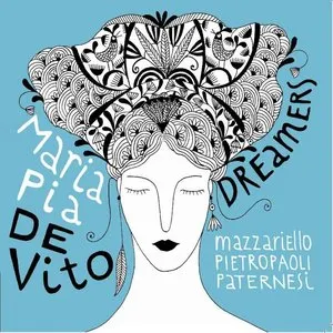 Pochette de Dreamers de Maria Pia De Vito