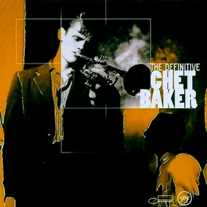 Pochette The Definitive Chet Baker
