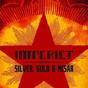 Pochette de Silver, guld & misär de Imperiet