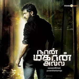 Pochette de Naan Mahaan Alla de Yuvan Shankar Raja