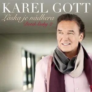 Pochette de Láska je nádhera - Dotek lásky 2 de Karel Gott