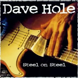 Pochette de Steel on Steel de Dave Hole