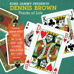 Pochette de King Jammy Presents: Dennis Brown Tracks Of Life de Dennis Brown