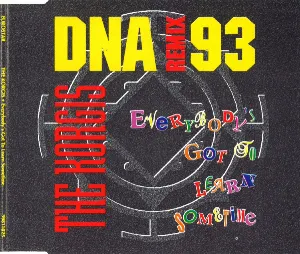 Pochette Everybody's Got To Learn Sometime (DNA Remix 93)
