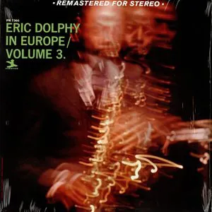 Pochette Eric Dolphy in Europe, Volume 3
