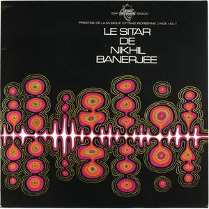 Pochette de Le Sitar De Nikhil Banerjee de Nikhil Banerjee