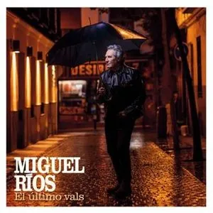 Pochette de El Último Vals de Miguel Ríos