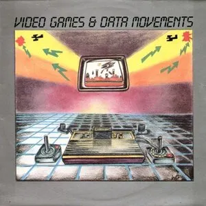 Pochette de Video Games & Data Movements de Joel Vandroogenbroeck