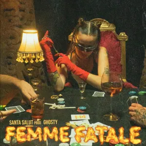 Pochette de Femme fatale de Santa Salut