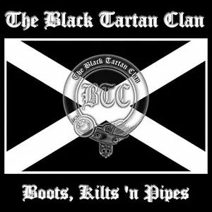Pochette de Boots, Kilts and Pipes de The Black Tartan Clan