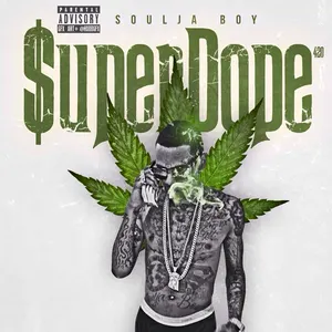 Pochette de Super Dope de Soulja Boy