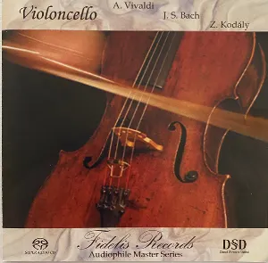 Pochette Violoncello: A. Vivaldi, J. S. Bach, Z. Kodály
