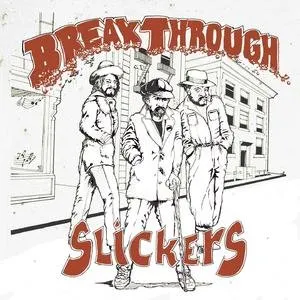 Pochette de Breakthrough de The Slickers