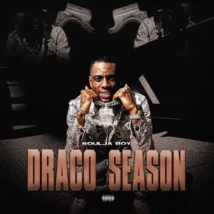 Pochette de Draco Season de Soulja Boy