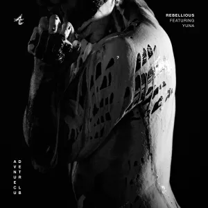 Pochette de Rebellious de Adventure Club