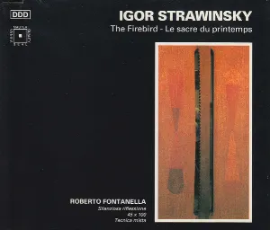Pochette de The Firebird - Le sacre du printemps de Igor Stravinsky