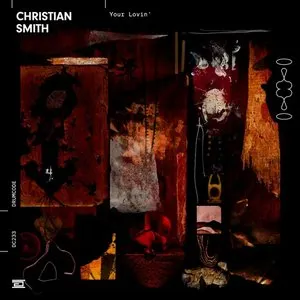Pochette de Your Lovin’ de Christian Smith
