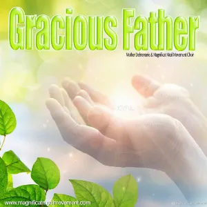 Pochette de Gracious Father de Magnificat Meal Movement Choir