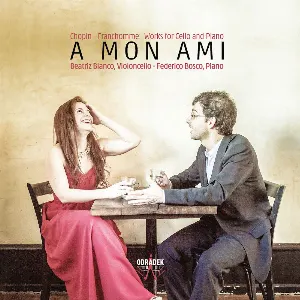 Pochette À Mon Ami: Works for Cello and Piano