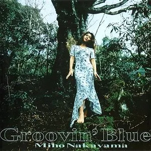 Pochette de Groovin’ Blue de Miho Nakayama