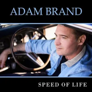Pochette de Speed of Life de Adam Brand
