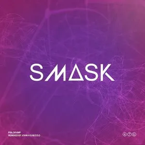 Pochette de Smask de Psilodump