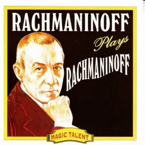 Pochette Rachmaninov Plays Rachmaninov