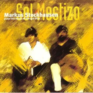 Pochette de Sol Mestizo de Markus Stockhausen