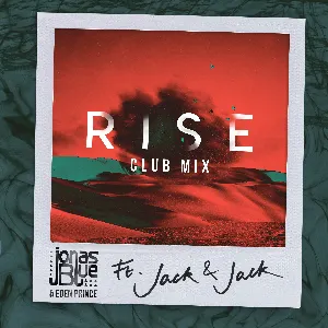 Pochette de Rise (club mix) de Jonas Blue