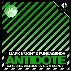 Pochette de Antidote - The Remixes, Part 2 de Funkagenda - Mark Knight