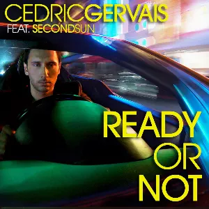 Pochette de Ready or Not de Cedric Gervais