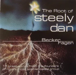 Pochette The Root of Steely Dan