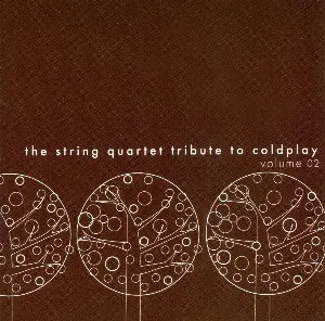Pochette de The String Quartet Tribute to Coldplay, Volume 02 de Vitamin String Quartet